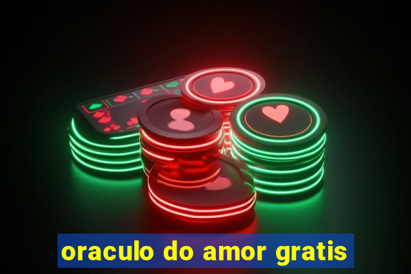 oraculo do amor gratis